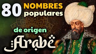 NOMBRES comunes de origen ÁRABE en ESPAÑOL ¿Está el tuyo [upl. by Hairej]