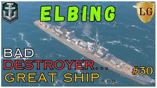 Elbing  bad destroyer I love to play  World of Warships wows [upl. by Ntsud]