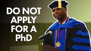 Why you shouldnt apply for a PhD [upl. by Aisya]