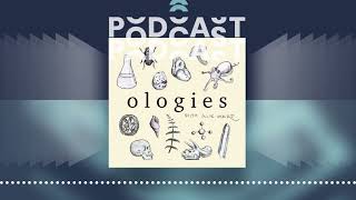 Ologies – with Alie Ward  Der PodcastPodcast [upl. by Kaiulani903]