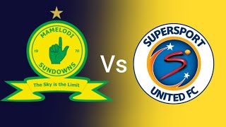 Mamelodi Sundowns Vs SuperSport United Live Match Today Match today Live 2024 [upl. by Hsekin]