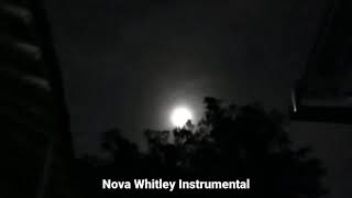 Nova Whitley Instrumental Slowed and Reverb [upl. by Aramit]