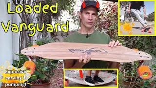 Loaded Vanguard Top PURE Carving amp Pumping Longboard of The Last Two Decades [upl. by Nimar]