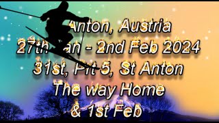 St Anton 31st Jan 24 Prt5 [upl. by Eniala]