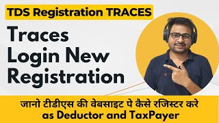 Traces Login New Registration  How to Register on Traces as Deductor [upl. by Brunk388]