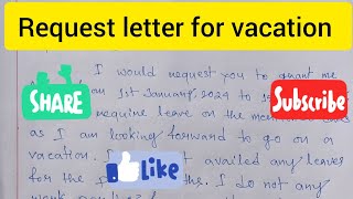 How to write a Vacation leave application। Request letter for vacation। Vacation leave letter [upl. by Roosnam]