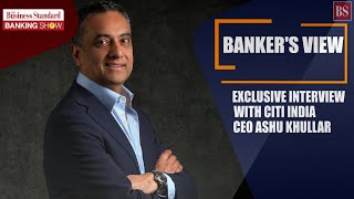 Exclusive interview with Citi India CEO Ashu Khullar [upl. by Leno]