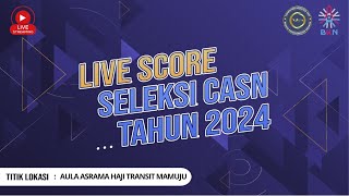 SKD CPNS TITIK LOKASI AULA ASRAMA HAJI TRANSIT MAMUJU 2024  SESI 1  19102024 [upl. by Eelime205]