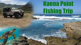 Kaena Point Fishing Trip Insane Views [upl. by Ralyat]