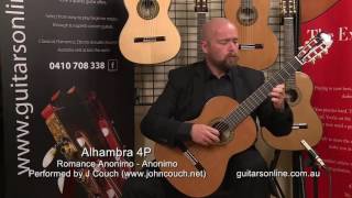 Alhambra Guitar Model 4PRomance Anonimo Performed by John Couch [upl. by Hendon]