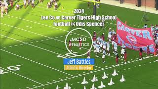 2024 Lee Co vs Carver High Tigers football  Odis Spencer [upl. by Mashe815]