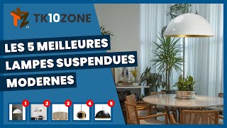 Les 5 meilleures lampes suspendues modernes [upl. by Catha]