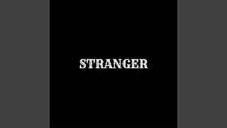 STRANGER feat Bargholz [upl. by Assennav]