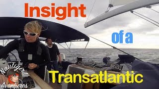 Insight of a Transatlantic  My first crossing [upl. by Vitale]