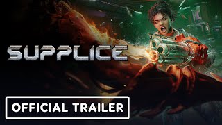 Supplice  Official Early Access Release Date Trailer [upl. by Marni]