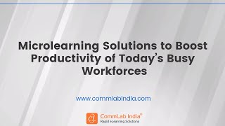 What are the Microlearning Solutions for Today’s Busy Workforce [upl. by Nesnej]