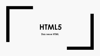 HTML5 einfach und kurz erklärt [upl. by Lainad]