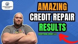 Amazing Credit Repair Results  Everything Credit LLC [upl. by Feld]