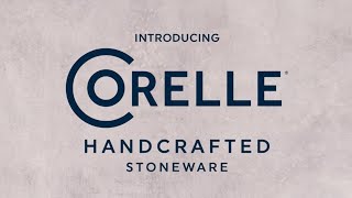 Introducing Corelle Handcrafted Stoneware [upl. by Barthol]