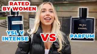 BLEU DE CHANEL PARFUM vs YSL Y EDP INTENSE 💋 Womens Reactions  Which Fragrance Is More Sexy [upl. by Chassin497]