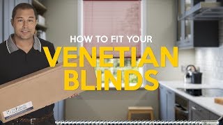 How to fit venetian blinds [upl. by Adaran]