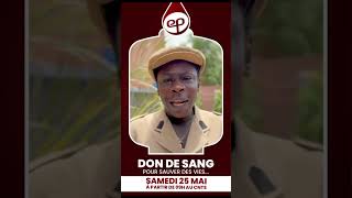 Baye Dame DON DE SANG  CNTS à côté Hôpital Fann Dakar  Sam 25 Mai 2024 à partir de 9h00 [upl. by Polivy]