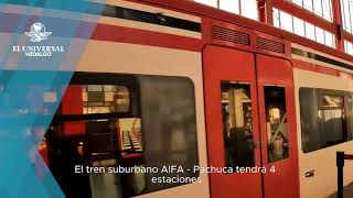 ¿Cuál será la ruta del tren suburbano AIFAPachuca [upl. by Eirrehs466]