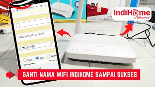 Cara Mengganti Nama WIFI IndiHome Di Hp Langsung Berhasil Tak Perlu Telepon Teknisi Lagi [upl. by Bethesda]