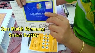 Cara Memasang Sticker Roadtax Kereta Paling Mudah Tepat Dan Cepat  Part 1 [upl. by Zrike400]