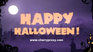 🎃 Halloween is Here with Cherry Proxy 🎃 [upl. by Mcleroy]