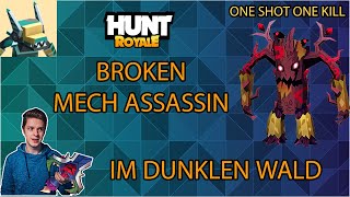 C27 Dunkler Wald Stufe 10  Mech Assassin Strategie huntroyale contentcreator [upl. by Winn]