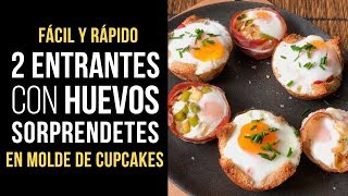 2 Entrantes con Huevos Fáciles y Sorprendentes  Receta con molde de cupcakes al horno [upl. by Langdon]