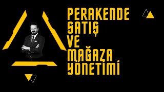 Perakende Satış ve Mağaza Yönetimi Dersleri  ÜRÜN VE ÜRÜN YÖNETİMİ [upl. by Salli441]