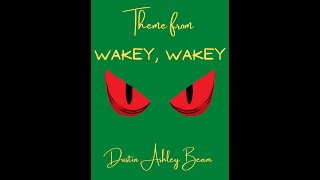 Theme from Wakey Wakey [upl. by Leihcar]