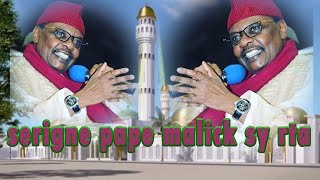 🔴 WAKHETANE  SERIGNE PAPE MALICK SY RTA [upl. by Tnomyar604]