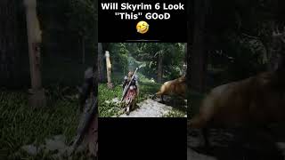 Will Skyrim 6 Look quotThisquot GOoD 🤣 Project Real Feel skyrim skyrimanniversary elderscrolls shorts [upl. by Auehsoj]