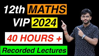 CBSE Class 12 Maths Compartment Improvement Course for 2024 Students  40 Hours Recorded Lectures 🔥 [upl. by Ahsatin597]