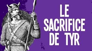 Le sacrifice de Tyr  Mythes et Légendes 22 [upl. by Yelekreb]