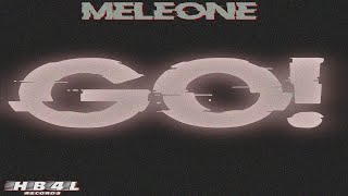 MELEONE  GO EP [upl. by Ashlen]