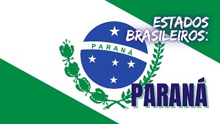 Estados Brasileiros Paraná [upl. by Errot]