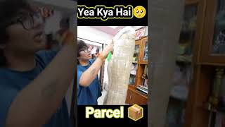 Yea konsa parcel 📦 Hai 🥺 vlog unboxing shorts shortsfeed [upl. by Aveneg]