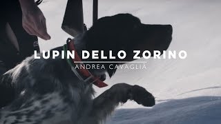 Lupin dello Zorino  Mountain Hunters [upl. by Anetsirhc390]