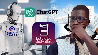 Campus France 🇨🇵  Comment écrire une Lettre de Motivation faite par lintelligence artificielle [upl. by Flieger]