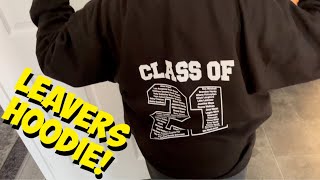 Leavers Hoodie [upl. by Arta]