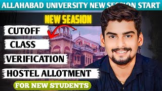 Allahabad University PG New Session Start CutoffClassHostel AllotmentVerification New Students [upl. by Petulia957]