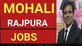 jobs in Mohali II jobs in zirakpur II jobs in Rajpura II jobs in Ambala II Sunil Kaushal [upl. by Nayllij]