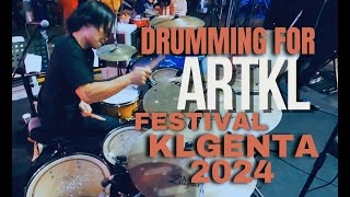 DRUMMING FOR ArtKL LIVE  FESTIVAL KL GENTA 2024  DRUM CAM [upl. by Anayet581]