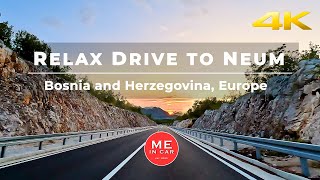 This is Real Relaxing Drive to Neum 🇧🇦 Bosnia and Herzegovina ⚓ 4K 🎦 [upl. by Eleazar]