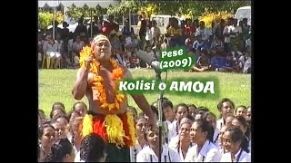 Kolisi o AMOA  Pese faaleaganuu amp Taualuga 2009 [upl. by Feltie]