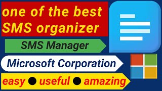 SMS Manager  SMS Organizer Microsoft Corporation [upl. by Konstance]